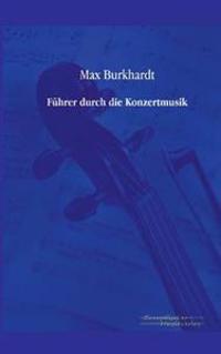 Führer durch die Konzertmusik