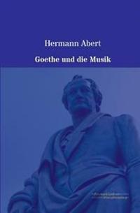 Bokomslag for "Goethe und die Musik"