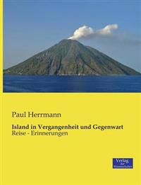 Bokomslag for "Island in Vergangenheit und Gegenwart"
