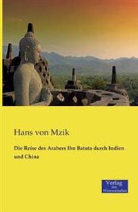 Kirjan kansi "Die Reise des Arabers Ibn Batuta durch Indien und China"