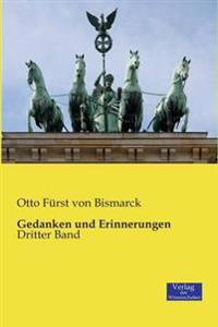 Gedanken und Erinnerungen