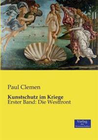 Kunstschutz im Kriege