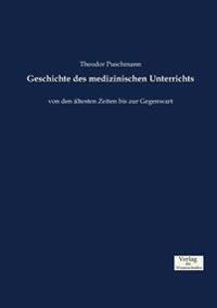 Geschichte des medizinischen Unterrichts
