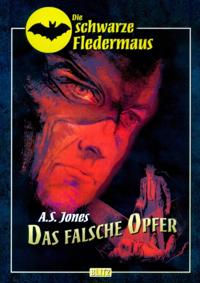 Die schwarze Fledermaus - Neue Abenteuer 02: Das falsche Opfer