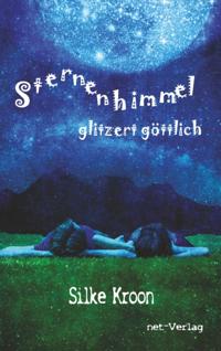 Sternenhimmel glitzert göttlich