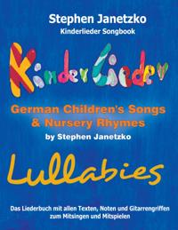 Kinderlieder Songbook - German Children''s Songs & Nursery Rhymes - Lullabies