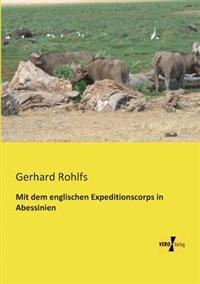 Mit dem englischen Expeditionscorps in Abessinien