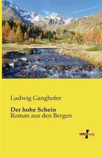 Der hohe Schein