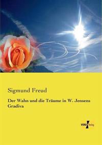 Bokomslag för "Der Wahn und die Träume in W. Jensens Gradiva"