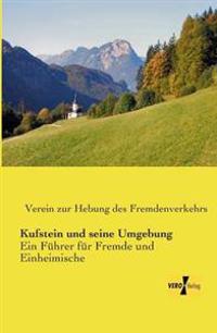 Kufstein und seine Umgebung