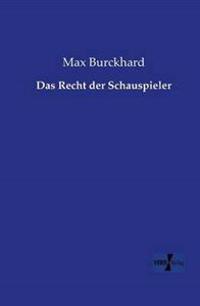 Das Recht der Schauspieler