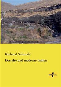 Das alte und moderne Indien