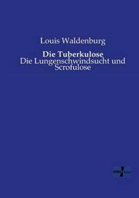 Die Tuberkulose