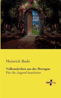 Volksmärchen aus der Bretagne