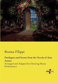 Duologues and Scenes from the Novels of Jane Austen