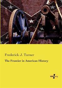The Frontier in American History