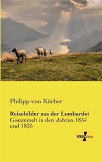 Reisebilder aus der Lombardei