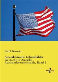 Amerikanische Lebensbilder