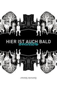 Hier ist auch bald woanders