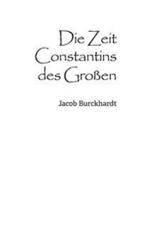 Die Zeit Constantins des Großen