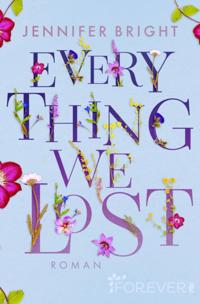 Everything We Lost