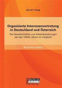 Organisierte Interessenvertretung in Deutschland und Österreich