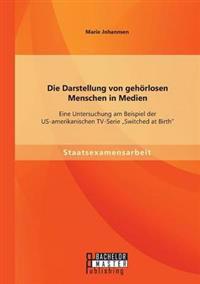 Die Darstellung von gehörlosen Menschen in Medien