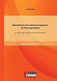 Bokomslag för "Betriebliches Gesundheitsmanagement als Führungsaufgabe"