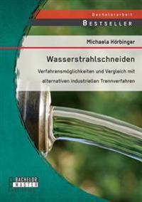 Wasserstrahlschneiden