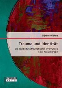 Trauma und Identität