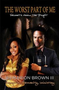 Worst Part of Me - Secrets from the Pulpit