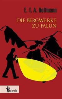 Die Bergwerke zu Falun