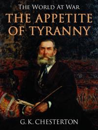 Appetite of Tyranny