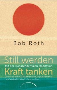 Still werden - Kraft tanken