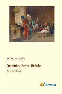 Orientalische Briefe