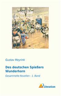 Des deutschen Spießers Wunderhorn