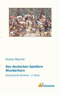 Des deutschen Spießers Wunderhorn