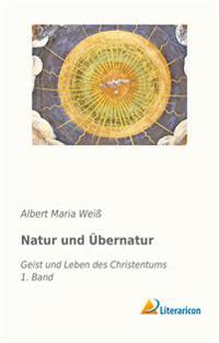 Natur und Übernatur