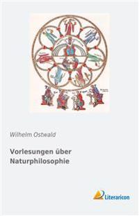 Vorlesungen über Naturphilosophie