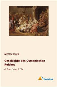 Geschichte des Osmanischen Reiches