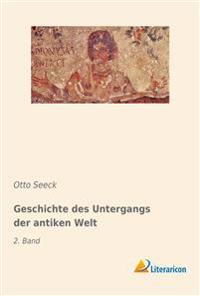 Geschichte des Untergangs der antiken Welt