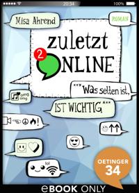 Zuletzt online. ***Was selten ist, ist wichtig***