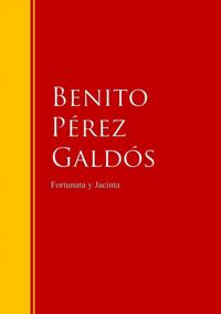 Fortunata y Jacinta: dos historias de casadas