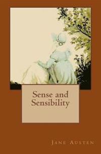 Sense and Sensibility: The Original Edition of 1864 with Autograph