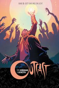 Outcast 3: Gott gab uns ein Licht