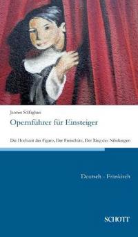 Opernführer für Einsteiger