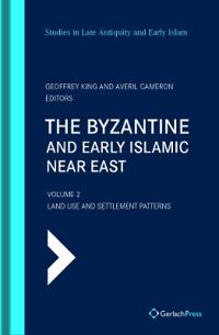 The Byzantine and Early Islamic Near East
