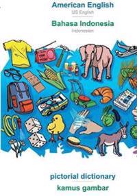 American English - Bahasa Indonesia, pictorial dictionary