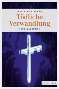 Tödliche Verwandlung