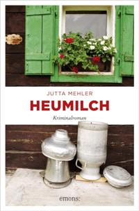 Heumilch